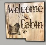 Welcome To Our Cabin, Custom Last Name, Date Established, Laser Sign 1 small