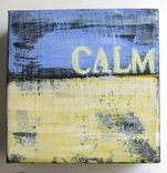 Abstract Paintings, "Keep Calm And Carry On" Original Acrylics 4 small
