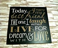 Today I Marry My Best Friend.. The One I Laugh With Live For And Dream With 1 small