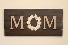 30" Wood Letter "Mom" Panel 5 small