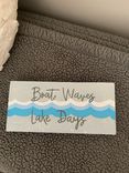 Boat Waves Lake Days Wood Sign 4 small