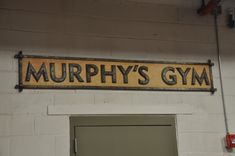 Murphy's Gym Sign 1 small
